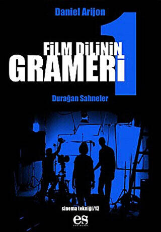 Film Dilinin Grameri 1 Durağan Sahneler - 1