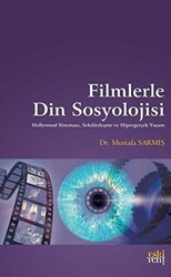 Filmlerle Din Sosyolojisi - 1