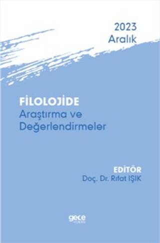 Filolojide Araştırma ve Değerlendirmeler - Aralık 2023 - 1