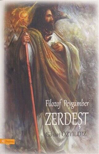 Filozof Peygamber Zerdeşt - 1