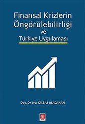 Finansal Krizlerin Öngörülebilirliği ve Türkiye Uygulaması - 1