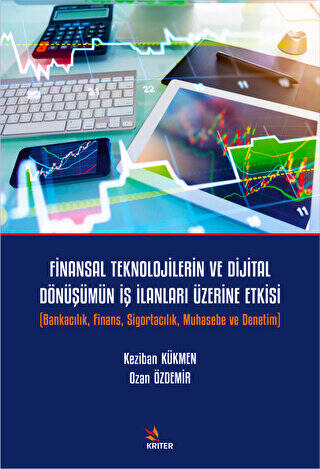 Finansal Teknolojilerin Ve Dijital Dönüşümün İş İlanları Üzerine Etkisi - 1