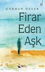 Firar Eden Aşk - 1