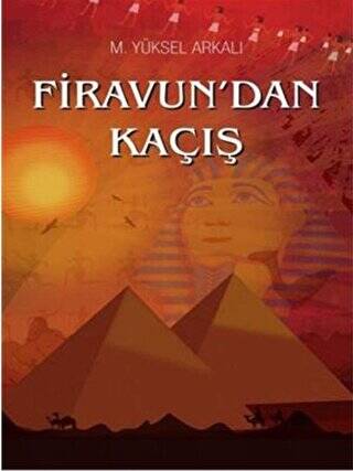 Firavun`dan Kaçış - 1