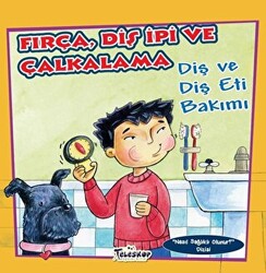 Fırça Diş İpi ve Çalkalama - 1