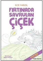 Fırtınada Savrulan Çiçek - 1