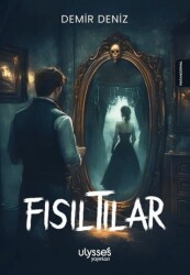 Fısıltılar - 1