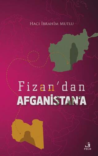 Fizan`dan Afganistan`a - 1