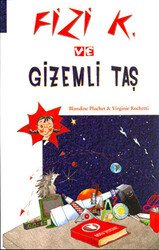 Fizi K ve Gizemli Taş - 1