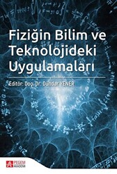 Fiziğin Bilim ve Teknolojideki Uygulamaları - 1