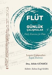 Flüt İçin Günlük Çalışmalar Daily Exercises for Flute - 1