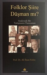 Folklor Şiire Düşman Mı? - 1