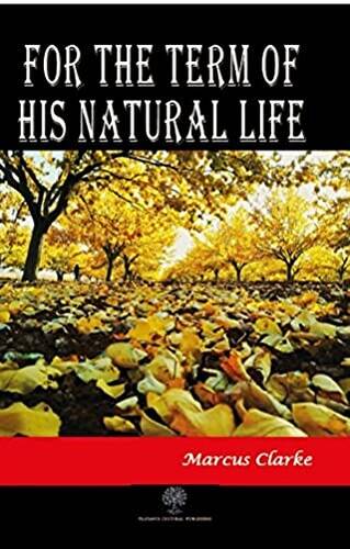 For The Term Of His Natural Life - 1