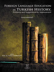 Foreign Language Education in Turkish History, Problems and Suggestions for Improvement - 1