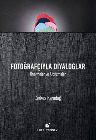 Fotoğrafçıyla Diyaloglar - 1