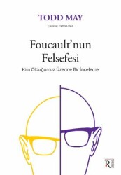 Foucault’nun Felsefesi - 1