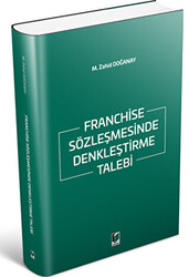 Franchise Sözleşmesinde Denkleştirme Talebi - 1