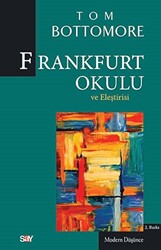 Frankfurt Okulu ve Eleştrisi - 1