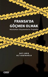 Fransa`da Göçmen Olmak - 1