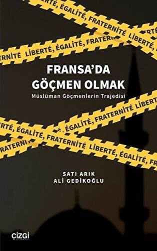 Fransa`da Göçmen Olmak - 1