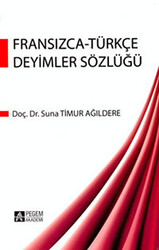 Fransızca - Türkçe Deyimler Sözlüğü - 1