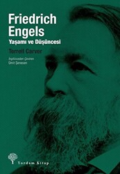 Friedrich Engels: Yaşamı ve Düşüncesi - 1