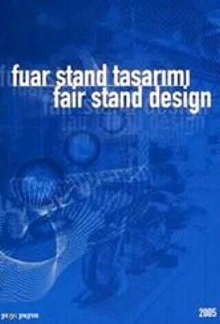 Fuar Stand Tasarımı 2005 - Fair Stand Design - 1