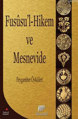 Fususu’l-Hikem ve Mesnevide - 1