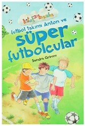 Futbol Takımı Anton Ve Süper Futbolcular - 1