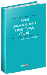 Futbol Uyuşmazlıklarının Tahkim Yoluyla Çözümü - 1