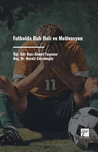 Futbolda Ruh Hali Ve Motivasyon - 1