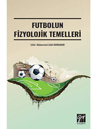 Futbolun Fizyolojik Temelleri - 1