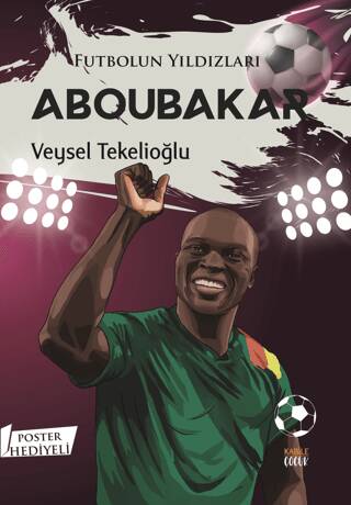 Futbolun Yıldızları Aboubakar Poster Hediyeli - 1