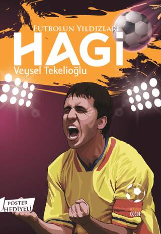 Futbolun Yıldızları Hagi Poster Hediyeli - 1