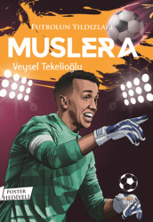 Futbolun Yıldızları Muslera Poster Hediyeli - 1