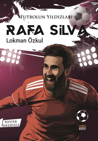 Futbolun Yıldızları Rafa Silva Poster Hediyeli - 1