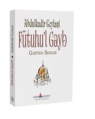 Fütuhu’l Gayb - 1