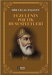 Fuzuli`nin Poetik Hususiyetleri - 1