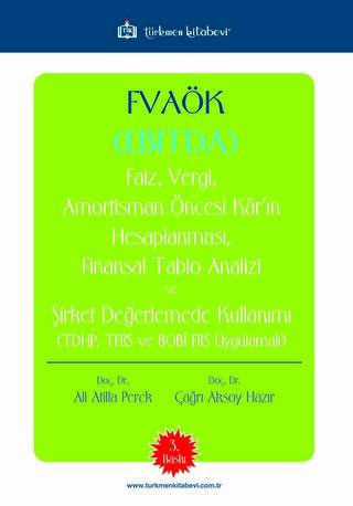 FVAÖK Faiz Vergi Amortisman Öncesi Karın Hesaplanması Finansal Tablo Analizi ve Şirket Değerlemede Kullanımı - 1