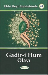 Gadir-i Hum Olayı - 1