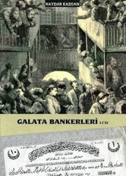 Galata Bankerleri Cilt: 1 - 1