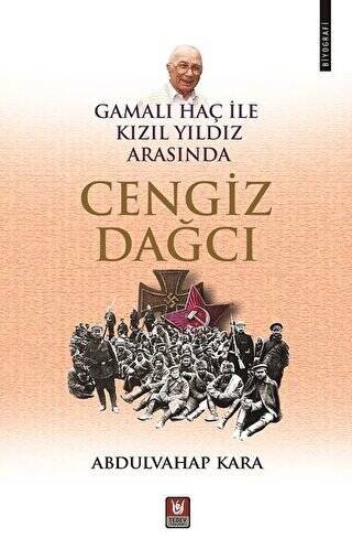 Gamalı Haç ile Kızıl Yıldız Arasında Cengiz Dağcı - 1