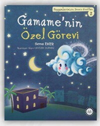 Gamame’nin Özel Görevi - 1