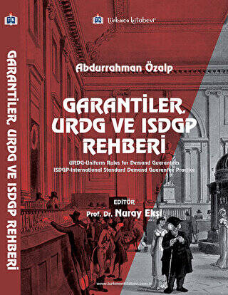 Garantiler, URDG ve ISDGP Rehberi - 1