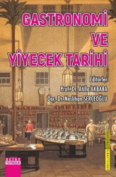 Gastronomi ve Yiyecek Tarihi - 1