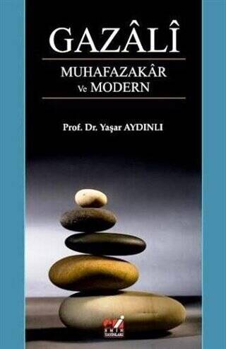 Gazali - Muhafazakar ve Modern - 1