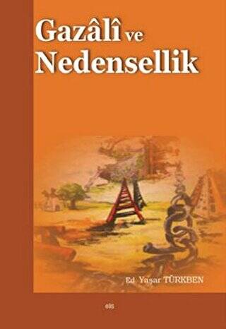 Gazali ve Nedensellik - 1