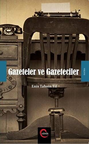 Gazeteler ve Gazeteciler - 1