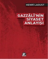 Gazzali`nin Siyaset Anlayışı - 1