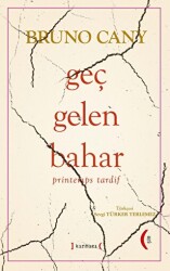 Geç Gelen Bahar - printemps tardif - 1